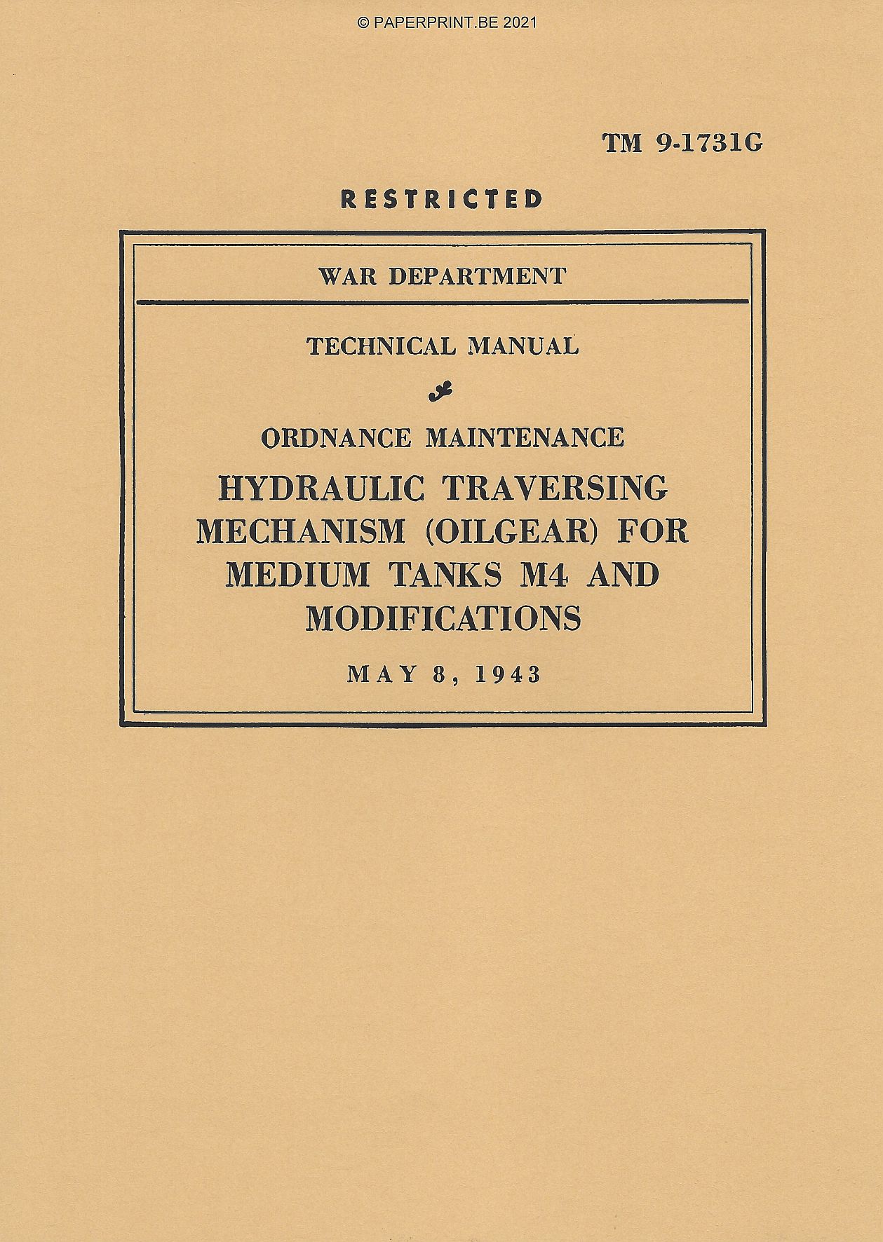 TM 9-1731G US HYDRAULIC TRAVERSING MECHANISM (OILGEAR) FOR MEDIUM TANKS M4 AND MODIFICATIONS